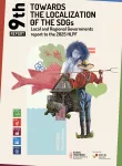 The 9th report of the Global Taskforce of Local and Regional Governments to the 2025 HLPF, Towards the Localization of the SDGs, has been released!