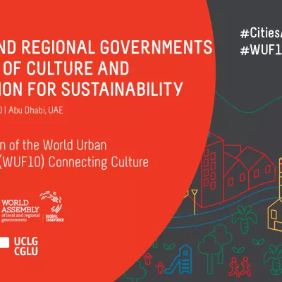 Culture, innovation and sustainable urbanization: our constituency ready to contribute to the WUF10