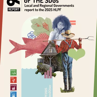 The 9th report of the Global Taskforce of Local and Regional Governments to the 2025 HLPF, Towards the Localization of the SDGs, has been released!